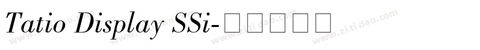 Tatio Display SSi字体转换